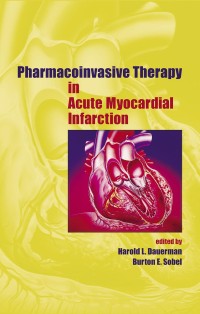 Image of PHARMACOINVASIVE THERAPY IN ACUTE MYOCARDINAL INFARCTION